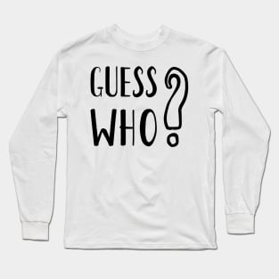 Guess Who Halloween Long Sleeve T-Shirt